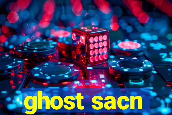 ghost sacn